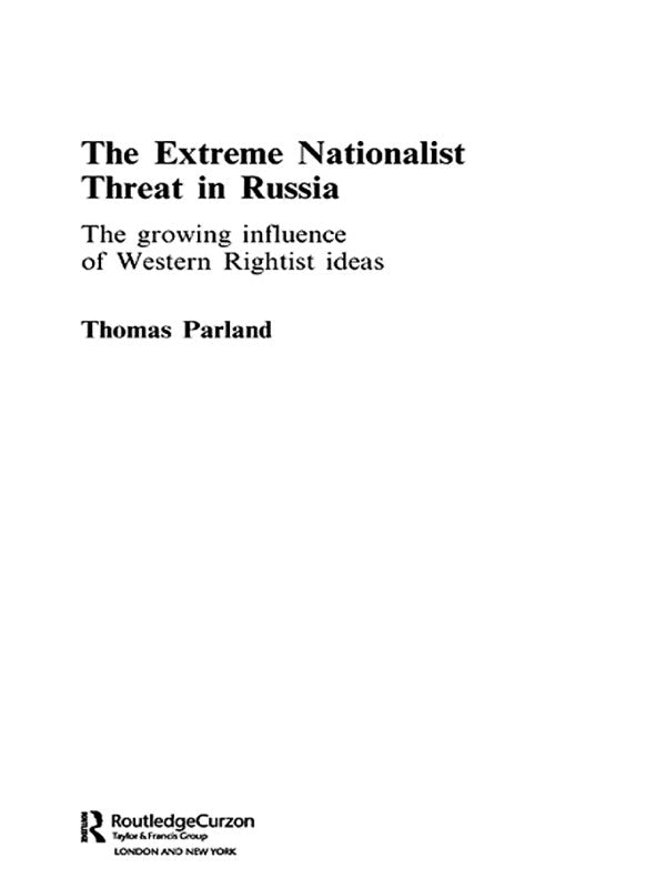 Extreme Nationalist Threat in Russia