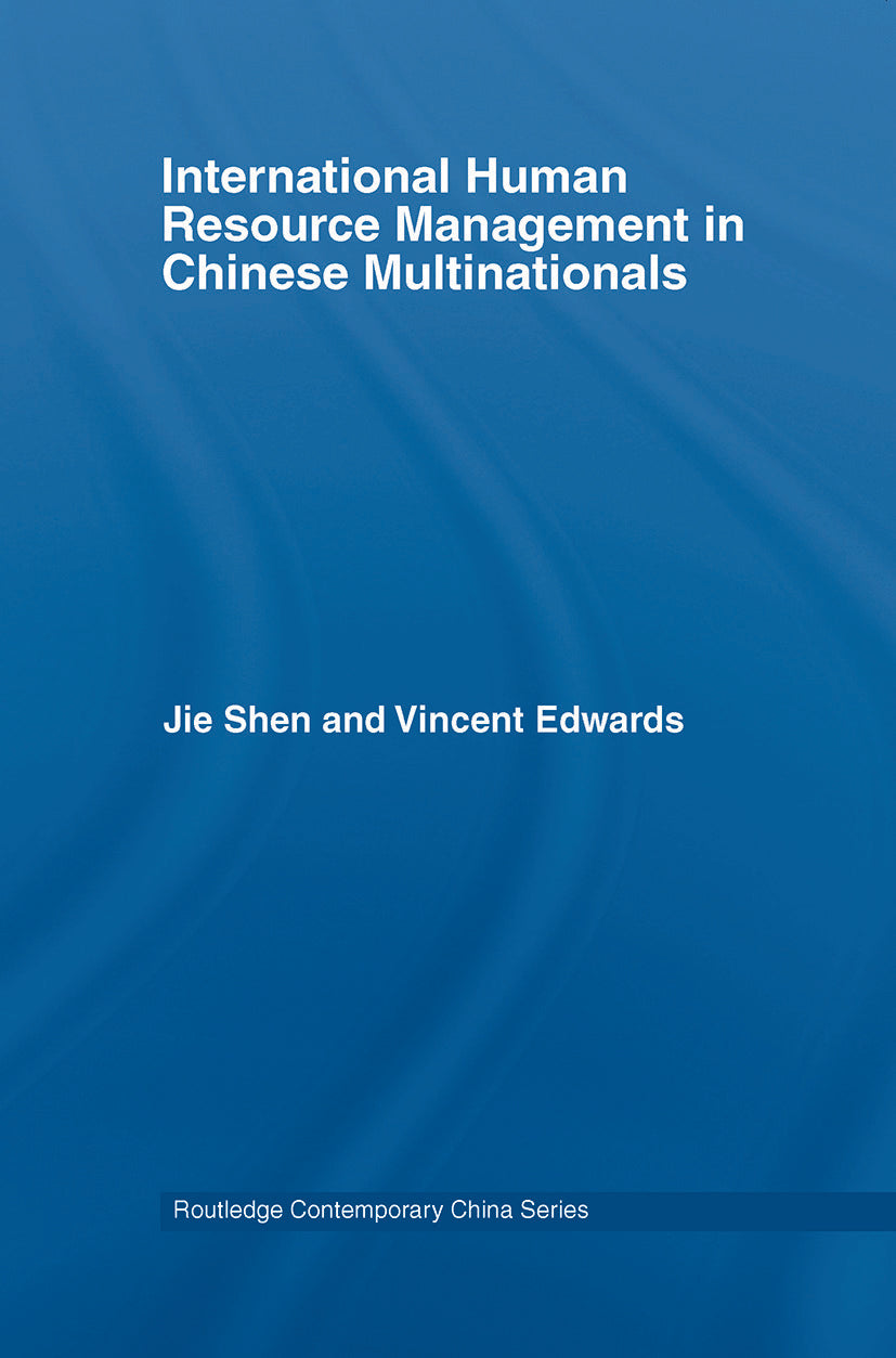 International Human Resource Management in Chinese Multinationals