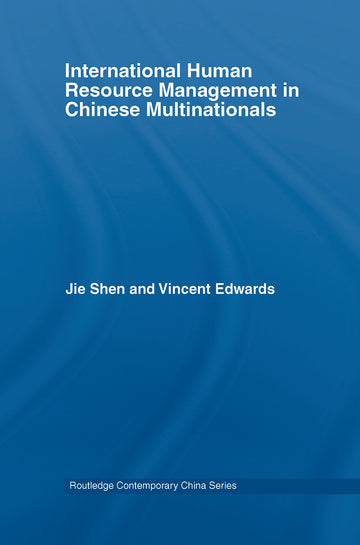 International Human Resource Management in Chinese Multinationals
