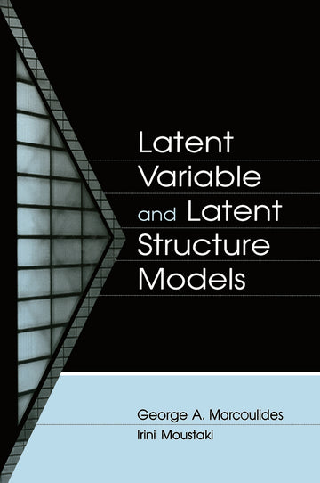 Latent Variable and Latent Structure Models