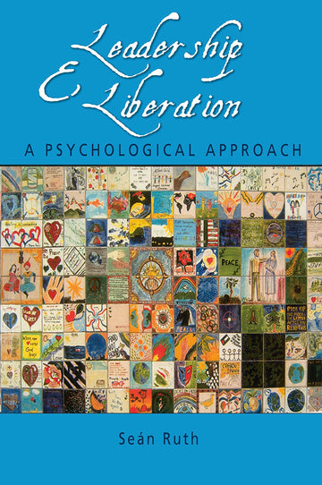 Leadership and Liberation