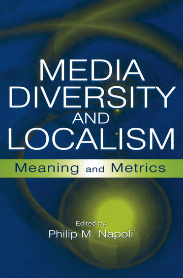 Media Diversity and Localism