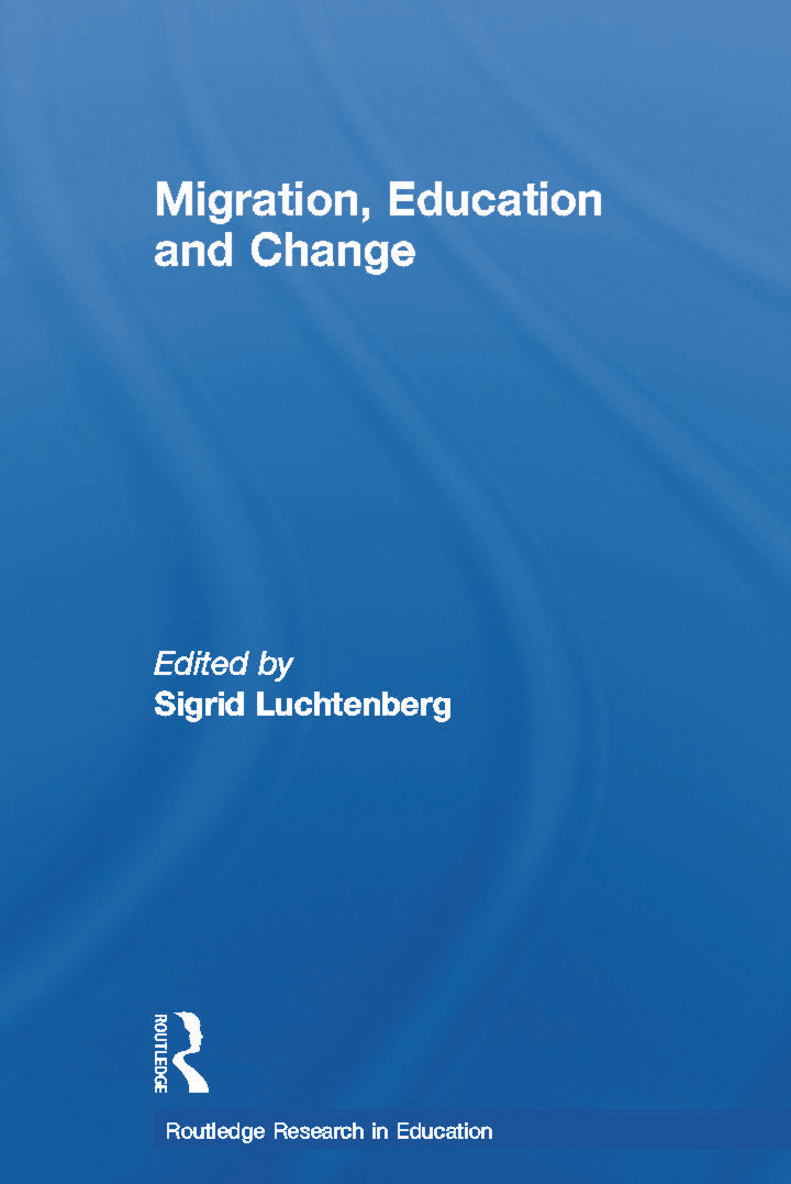 Migration, Education and Change