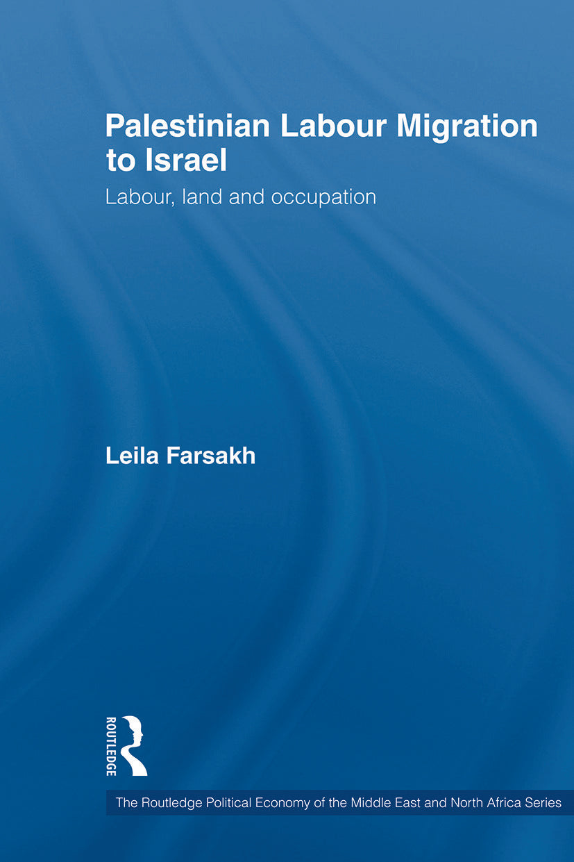 Palestinian Labour Migration to Israel