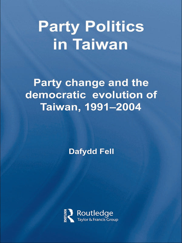 Party Politics in Taiwan