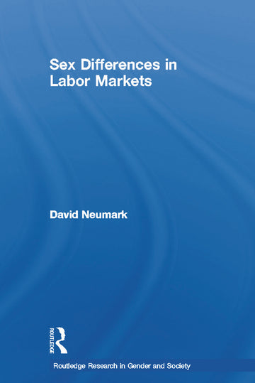 Sex Differences in Labor Markets