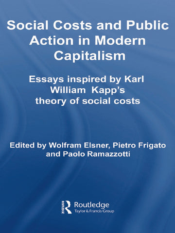 Social Costs and Public Action in Modern Capitalism