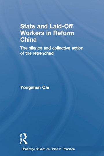 State and Laid-Off Workers in Reform China