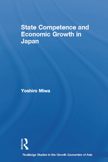 State Competence and Economic Growth in Japan