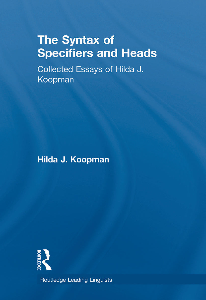 Syntax of Specifiers and Heads