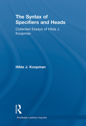 Syntax of Specifiers and Heads