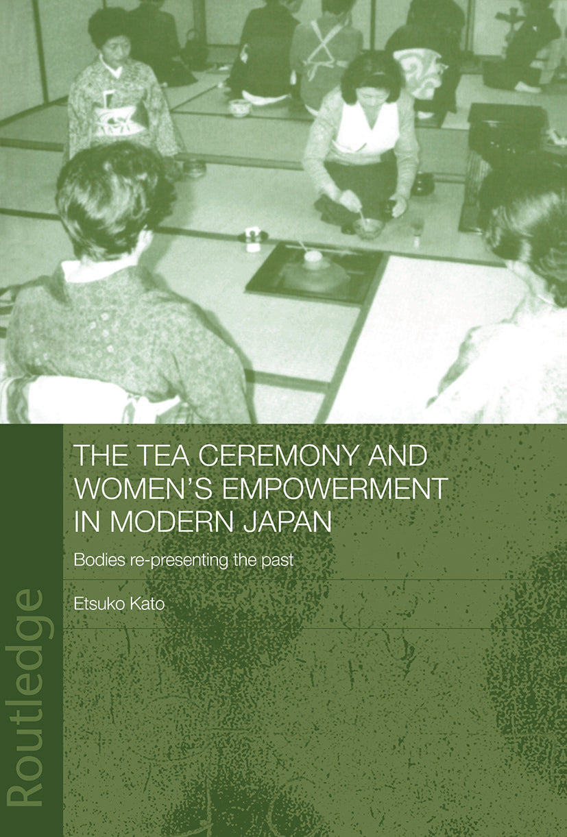 Tea Ceremony and Women's Empowerment in Modern Japan