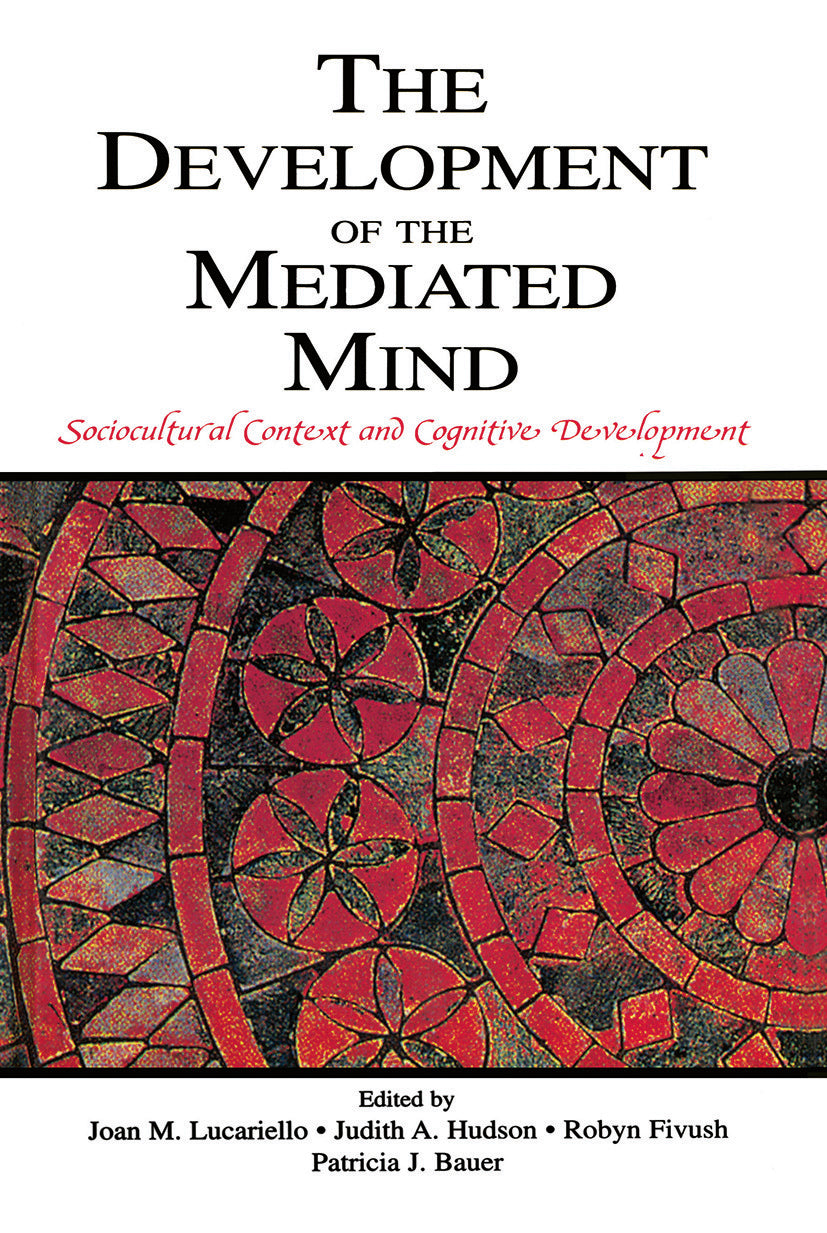 Development of the Mediated Mind