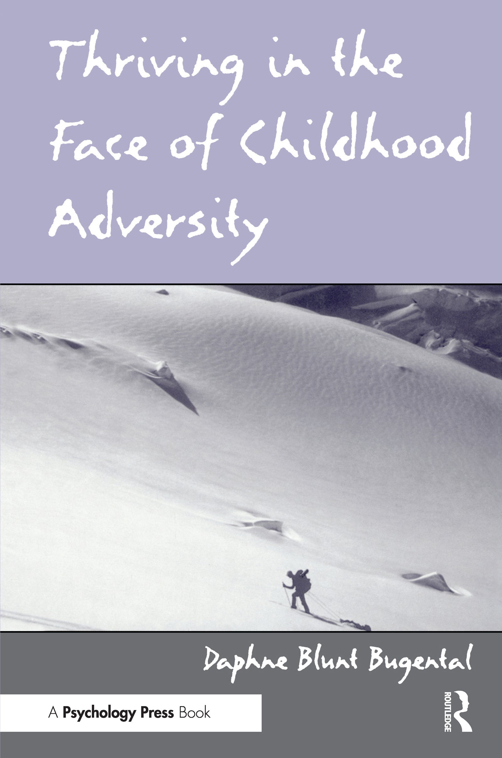 Thriving in the Face of Childhood Adversity