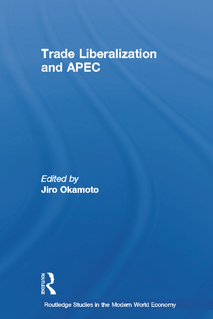 Trade Liberalization and APEC