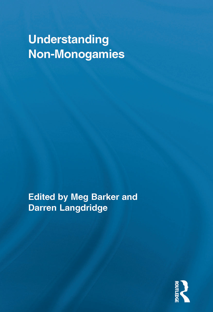 Understanding Non-Monogamies