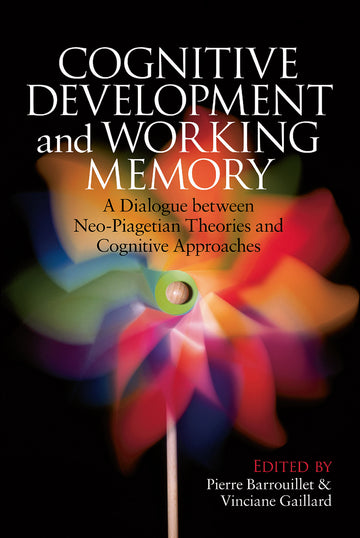 Cognitive Development and Working Memory