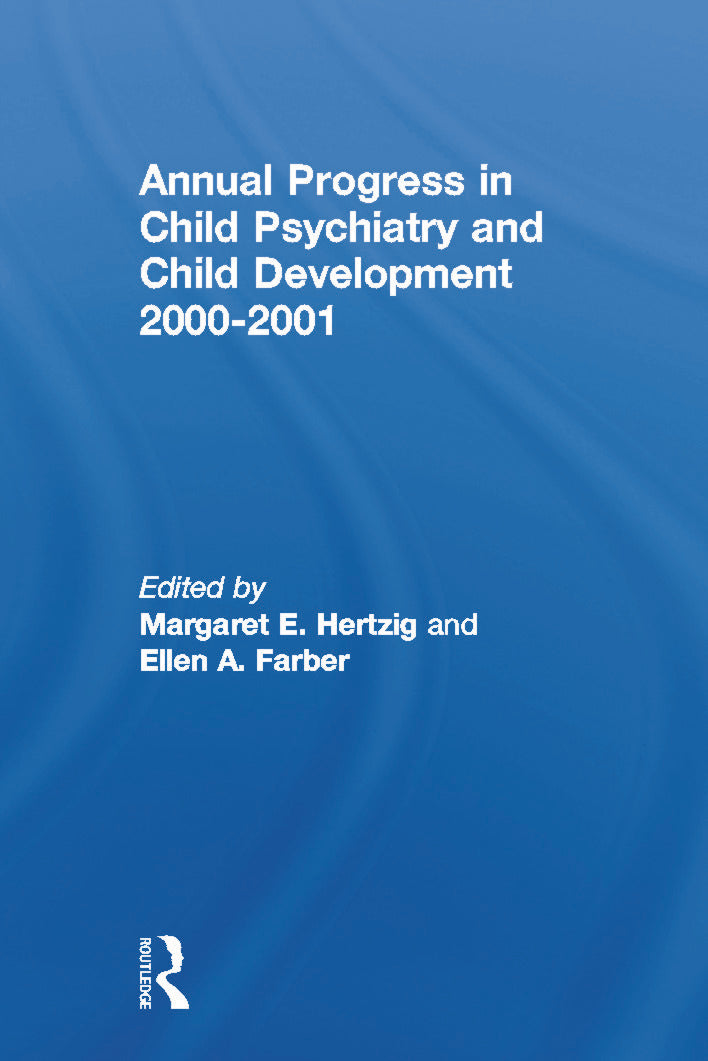 Annual Progress in Child Psychiatry and Child Development 2000-2001