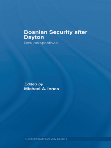 Bosnian Security after Dayton