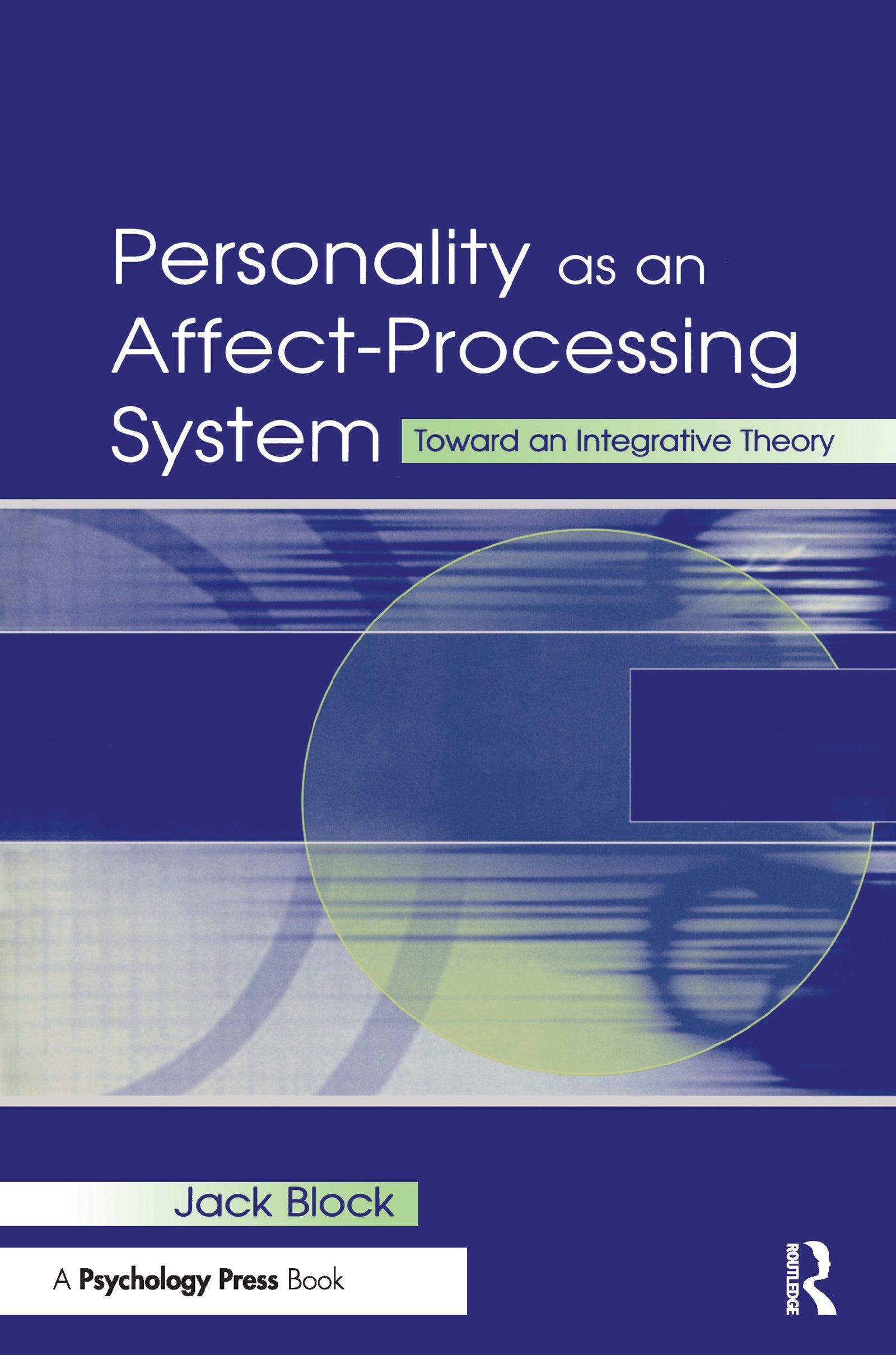 Personality as an Affect-processing System