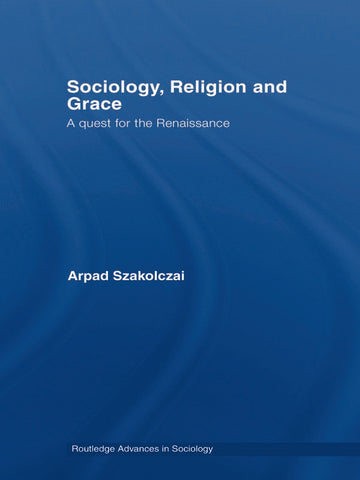 Sociology, Religion and Grace