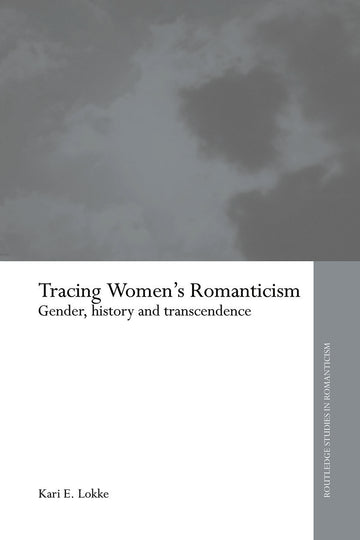 Tracing Women's Romanticism