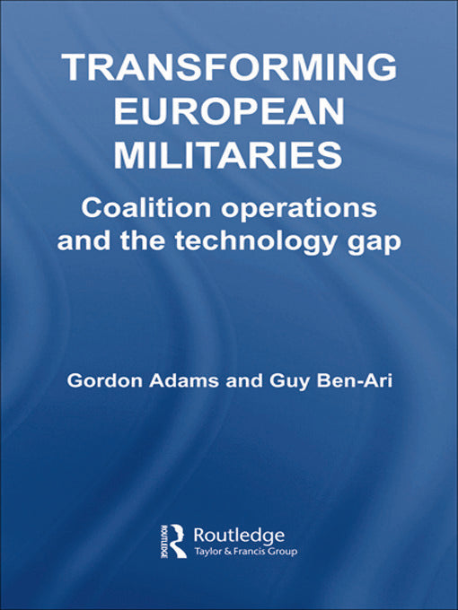 Transforming European Militaries