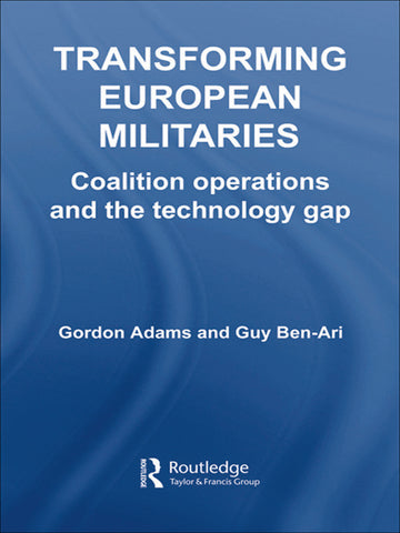 Transforming European Militaries
