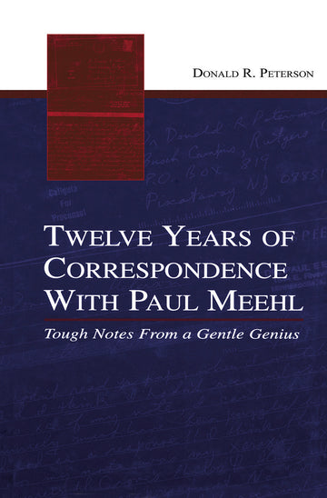 Twelve Years of Correspondence With Paul Meehl