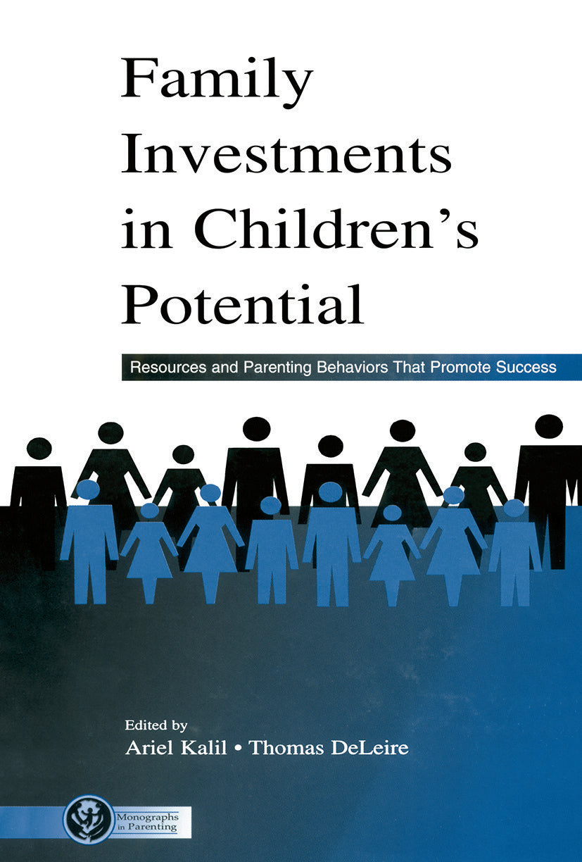 Family Investments in Children's Potential