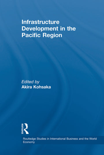 Infrastructure Development in the Pacific Region
