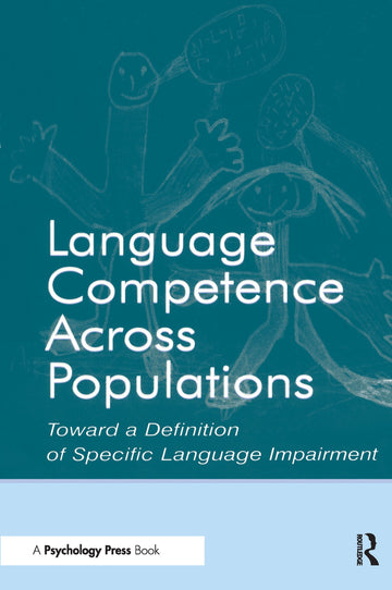 Language Competence Across Populations