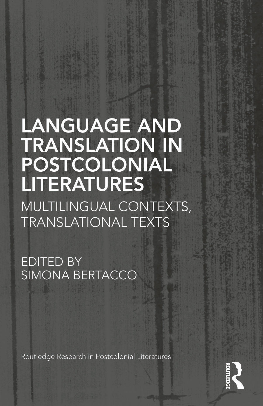 Language and Translation in Postcolonial Literatures