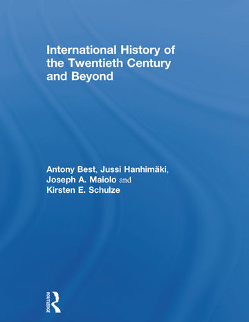International History of the Twentieth Century and Beyond