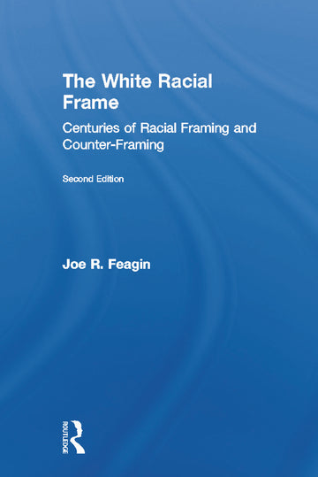 White Racial Frame