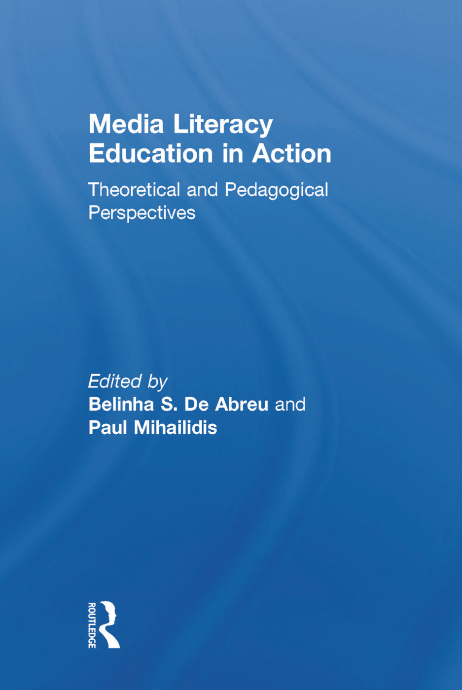 Media Literacy Education in Action