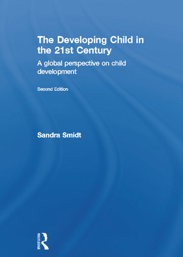 Developing Child in the 21st Century