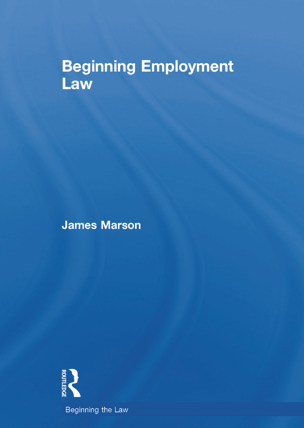Beginning Employment Law