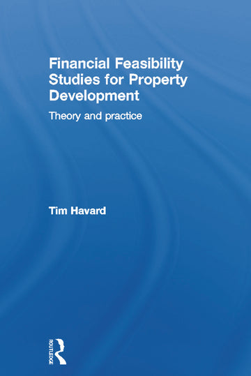 Financial Feasibility Studies for Property Development