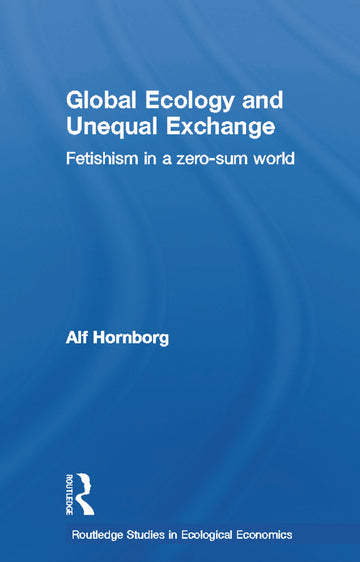 Global Ecology and Unequal Exchange