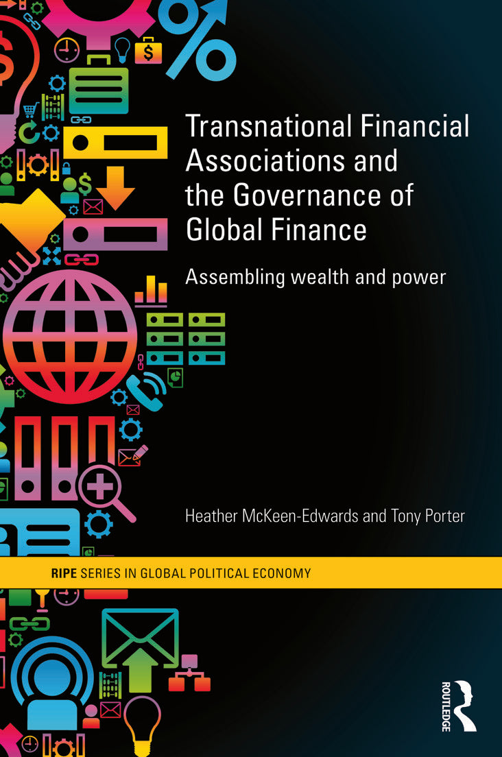 Transnational Financial Associations and the Governance of Global Finance