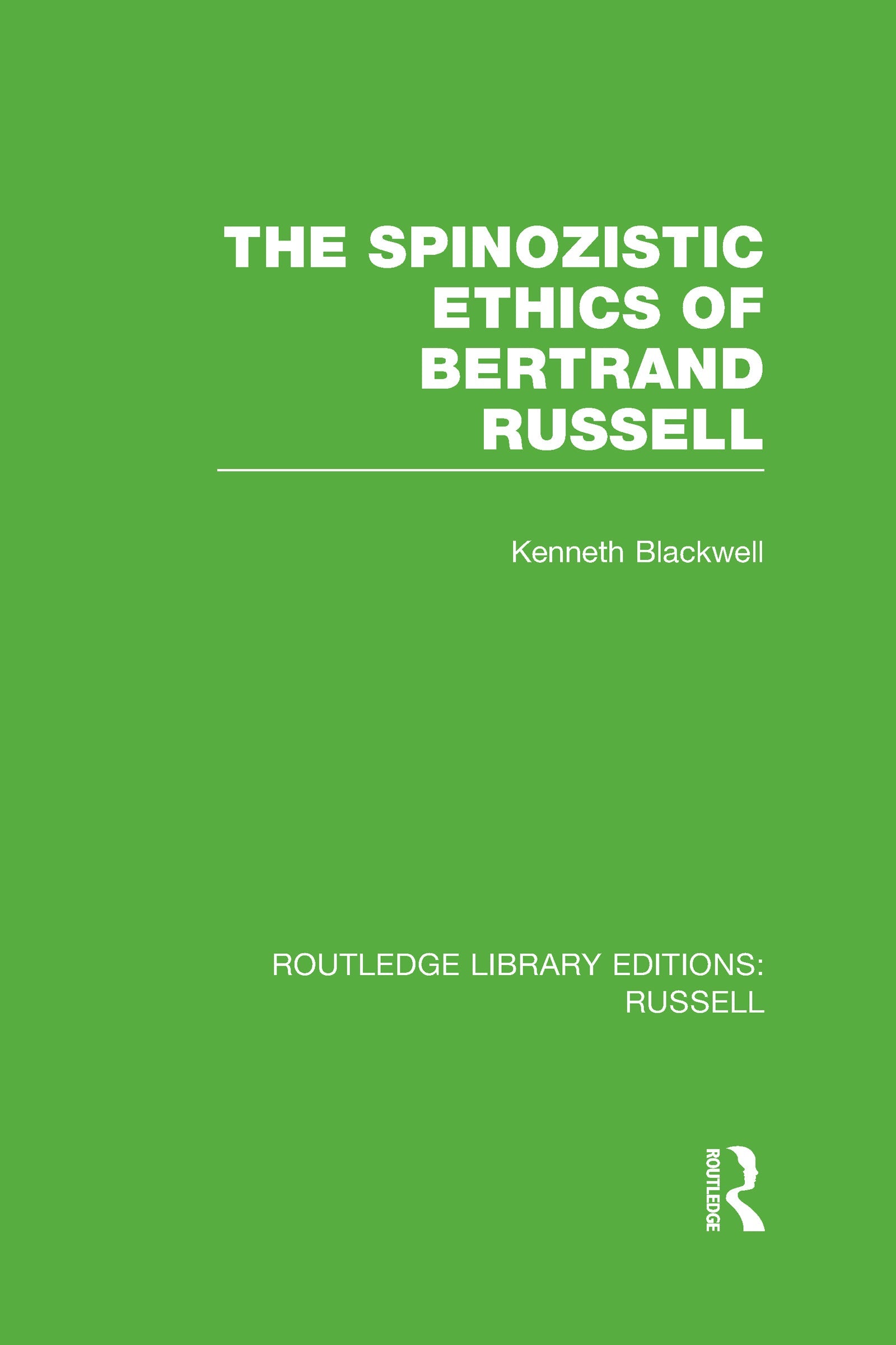 Spinozistic Ethics of Bertrand Russell