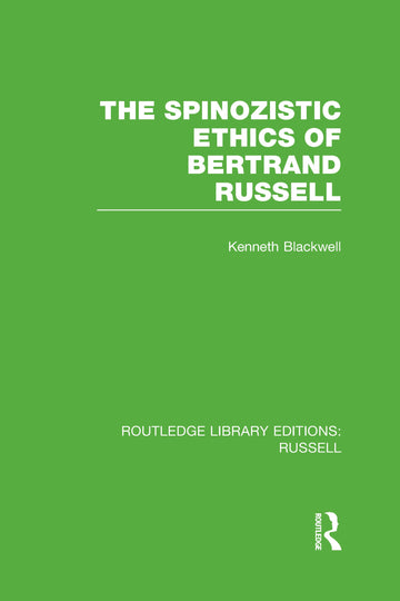 Spinozistic Ethics of Bertrand Russell