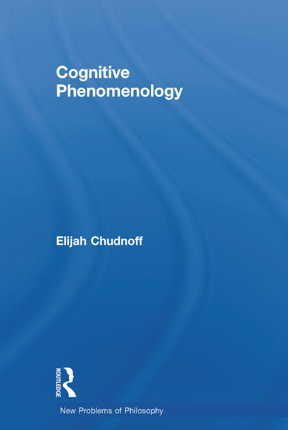 Cognitive Phenomenology