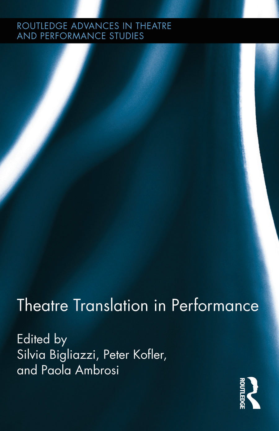 Theatre Translation in Performance