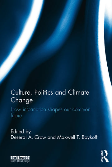 Culture, Politics and Climate Change