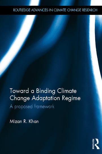 Toward a Binding Climate Change Adaptation Regime