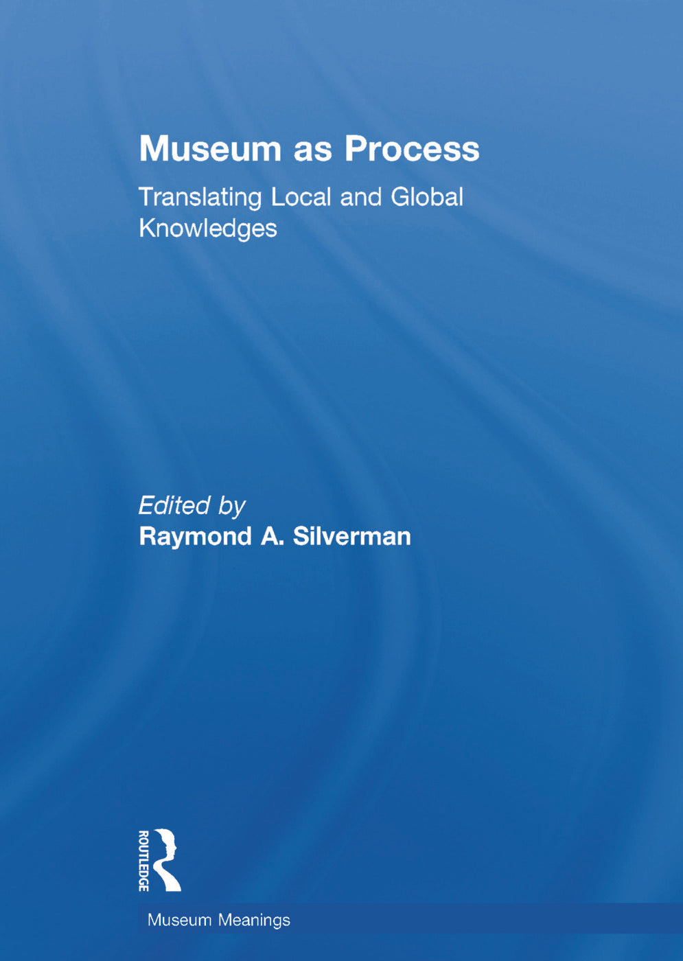 Museum as Process