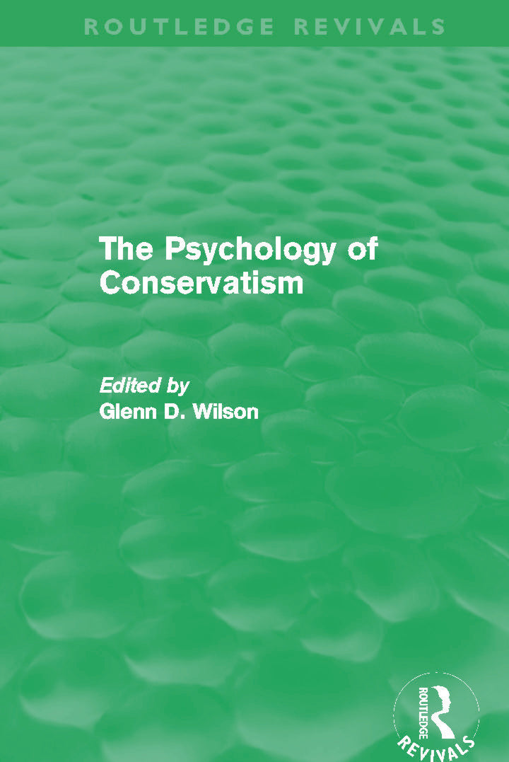 Psychology of Conservatism (Routledge Revivals)