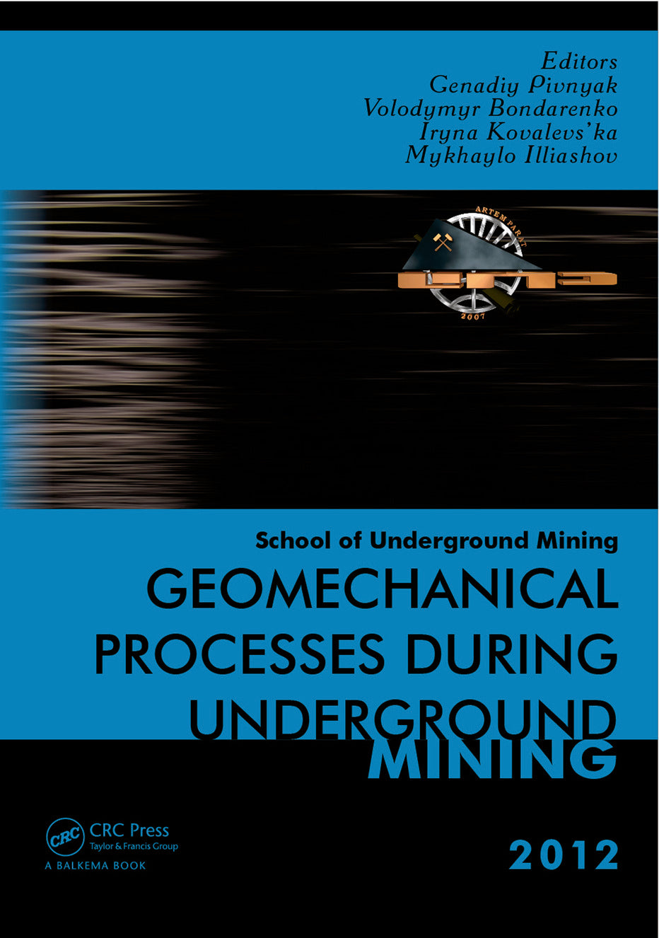 Geomechanical Processes during Underground Mining